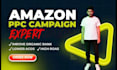setup and manage amazon ppc campaigns and advertising ads