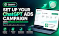 set up your chatgpt ads campaign with openai ads manager