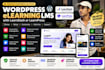 build premium wordpress elearning lms website with learndash, learnpress