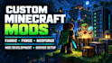 develop custom minecraft fabric forge or neoforge mods and server setup