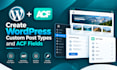 create wordpress custom post types and acf fields