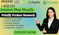 do amazon ebay shopify printify product research integration SEO listings