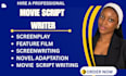write movie script, screenplay screenwriting, feature film script youtube script
