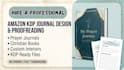 do amazon kdp journal design, proofread, prayer journal, christian book journal