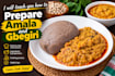 teach you how to prepare amala and gbegiri