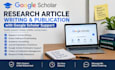 write, publish research articles and increase google scholar citations