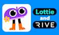 create rive lottie animation, interactive UI, web and 3d commercial animation
