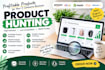 do product research and hunting