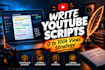 write engaging youtube scripts and video scripts