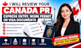 review your canada PR, express entry, work permit or visa documents