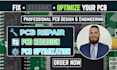 fix, redesign and optimize your pcb circuit board