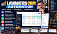 lawmatics CRM setup client intake automation clio mycase filevine integration