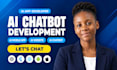 build ai chatbot development ai mobile app ai app developer ai website
