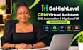 do gohighlevel crm virtual assistant ghl automation highlevel VA account setup