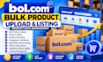 do bol com bulk product upload, listing and product data management