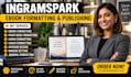 publish your book on ingramspark with correct formatting and setup