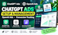 setup and manage chatgpt ads and openai ads with conversion tracking