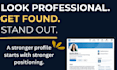 write, optimize and upgrade your linkedin profile