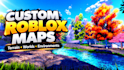 build a custom roblox map, terrain and game environment
