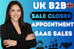 uk saas sales b2b cold calling appointment setting sales closer