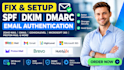 fix setup spf dkim dmarc zoho mail, gmail gohighlevel microsoft 365 proton mail
