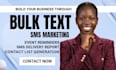 send bulk SMS message marketing, text message marketing SMS blast and bulk SMS