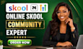 do skool community setup, skool setup and skool online community skool course