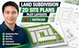 create land subdivision plans, 2d site plans and plot layouts in autocad