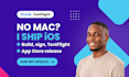 xcode build testflight upload, ios release manager, capacitor app store update