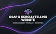 build an immersive scrollytelling website with gsap