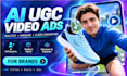 create ai ugc video ads ai ugc ads ai ugc ai ugc video for brands