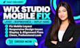 fix wix studio mobile layout, responsiveness, design and display issues