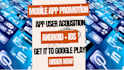 do mobile app promotion, app install, ios app android app game promotion
