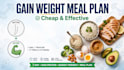 meal plan to gain weight fast