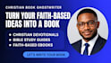 ghostwrite your christian book devotional and faith based ebook