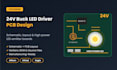 design 24v buck led driver pcb, schematic and high power led board