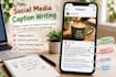 write engaging social media captions