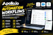 set up apollo automation, workflows CRM integration,  and lead sequences