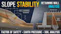 analyze slope stability and retaining wall soil pressure