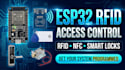 program esp32 rfid access control, nfc readers and smart electronic lock systems