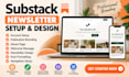 set up substack newsletter, publication design and substack branding