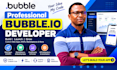 build bubble app develop bubble io bubble web app bubble mvp bubble saas for you