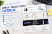 design email campaigns and professional email signatures