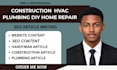 write SEO article construction, hvac, DIY, home improvement and plumbing