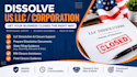 help dissolve your llc, prepare dissolution document, guide you on ein closure