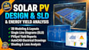 provide professional solar pv design, slds and energy yield analysis