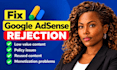 fix google adsense rejection, low value content and website monetization issues