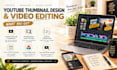 design youtube thumbnails and edit videos