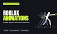 create custom roblox animations for combat, emotes and movement