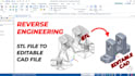 reverse engineer stl, 3d scan, or mesh to step solid cad mechanical model